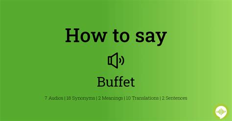 buffet pronunciation|buffet in a sentence.